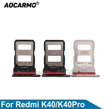 Aocarmo Už Xiaomi Redmi k40 /K40 Pro Dual Sim Card Tray Laikiklis Lizdo Pakeitimo Dalis