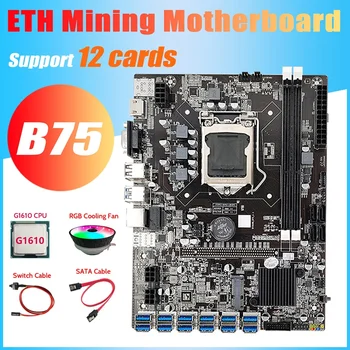 B75 ETH Kasybos Plokštė 12 PCIE su USB3.0+G1610 CPU+Switch Kabelis+SATA Kabelis+RGB, Ventiliatorius LGA1155 B75 DDR3 USB Plokštė