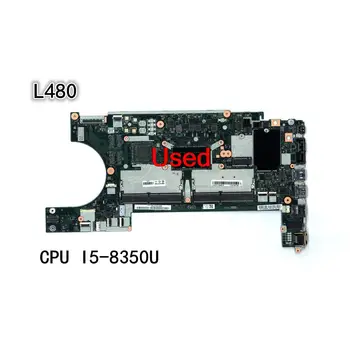 Naudotas Lenovo Thinkpad L480 Nešiojamojo kompiuterio Motininės Plokštės NM-B461 Su CPU I5-8350U FRU 01LW343 01LW345
