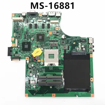 Nemokamas Pristatymas Aukštos Kokybės Mainboard MS-16881 Nešiojamas Plokštė HM55 DDR3 100% Visą Darbo Gerai
