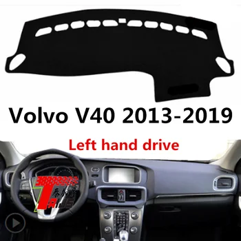 Taijs Automobilio prietaisų Skydelio Dangtelį Brūkšnys Kilimėlis Volvo V40 2013 2014 2015 2016 2017 2018 2019 Kairėje Ratai Aukštos Poliesterio Medžiagos Karšto